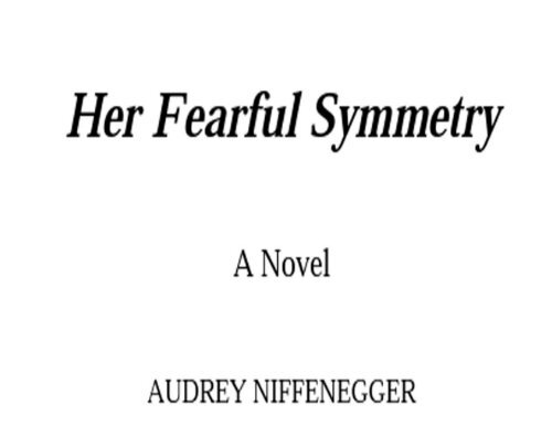 Her Fearful Symmetry\book.html - De La Salle Health Sciences